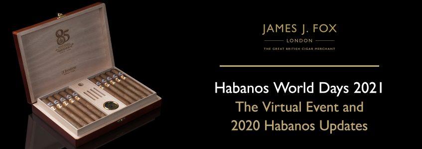 Habanos World Days: The Virtual Event and 2020