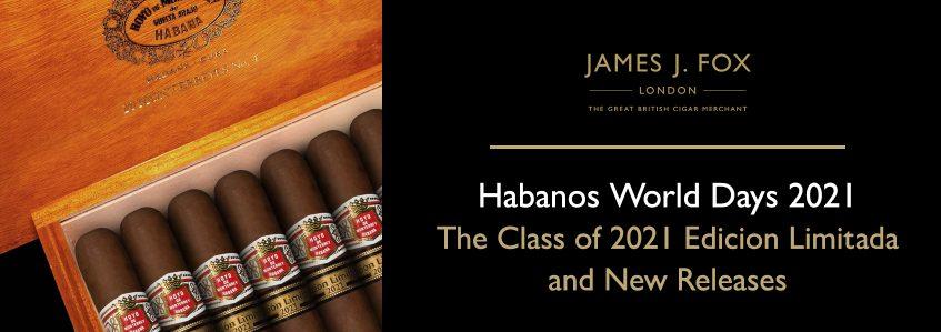 Habanos World Days: The Class of 2021 Edicion Limitada and New Releases