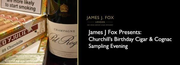 James J Fox Presents: Churchill's Birthday Cigar and Cognac Sampling Evening