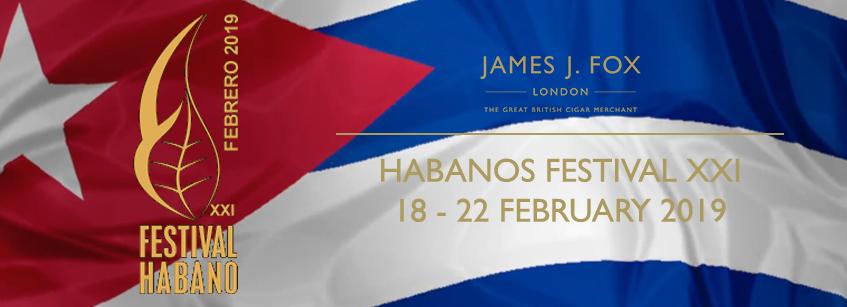 Habanos Festival XXI 18th February – 22nd February 2019
