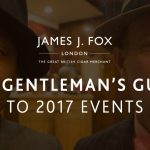 The Gentleman’s Guide to 2017 Events