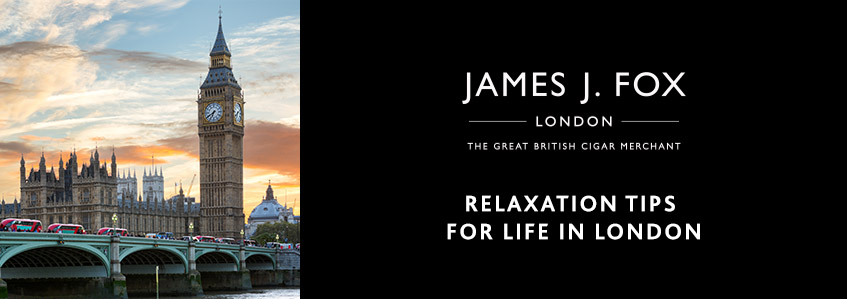 Relaxation Tips for Life in London